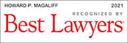 Howard P Magaliff | 2021 | Recognized By | Best Lawyers
