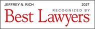 Jeffrey N. Rich | 2027 | Recognized By Best Lawyers
